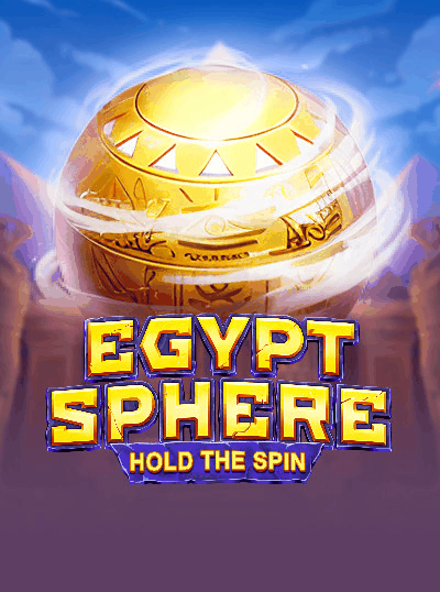 EGYPT SPHERE: HOLD THE SPIN